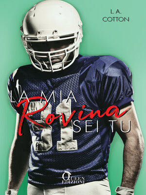 cover image of La mia rovina sei tu